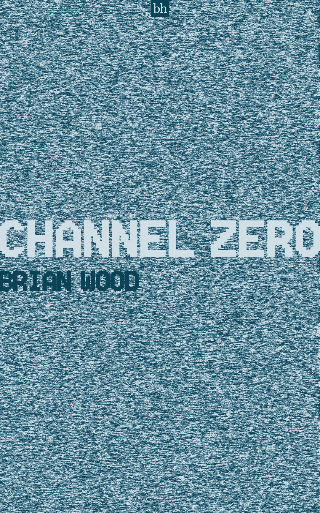 Book cover mock thumbnail for Channel Zero