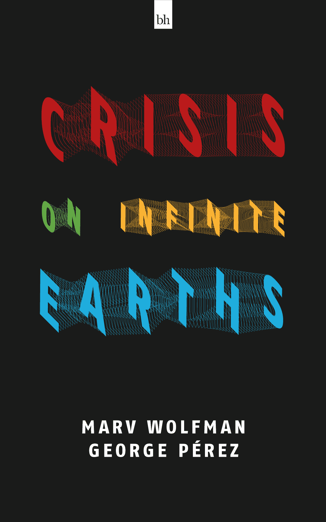 Book cover mock thumbnail for Crisis On Infinite Earths