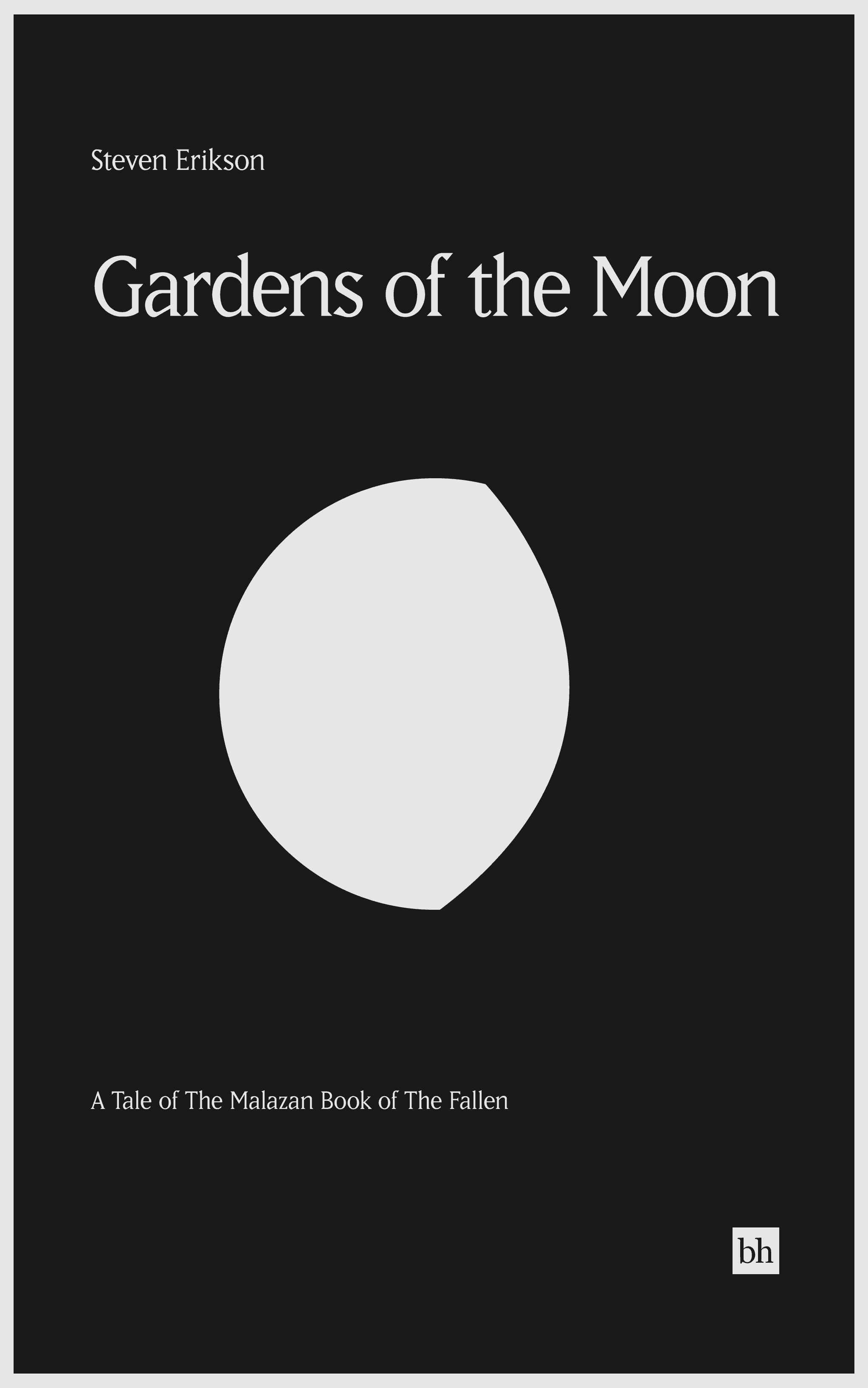 Book cover mock thumbnail for Gardens of The Moon