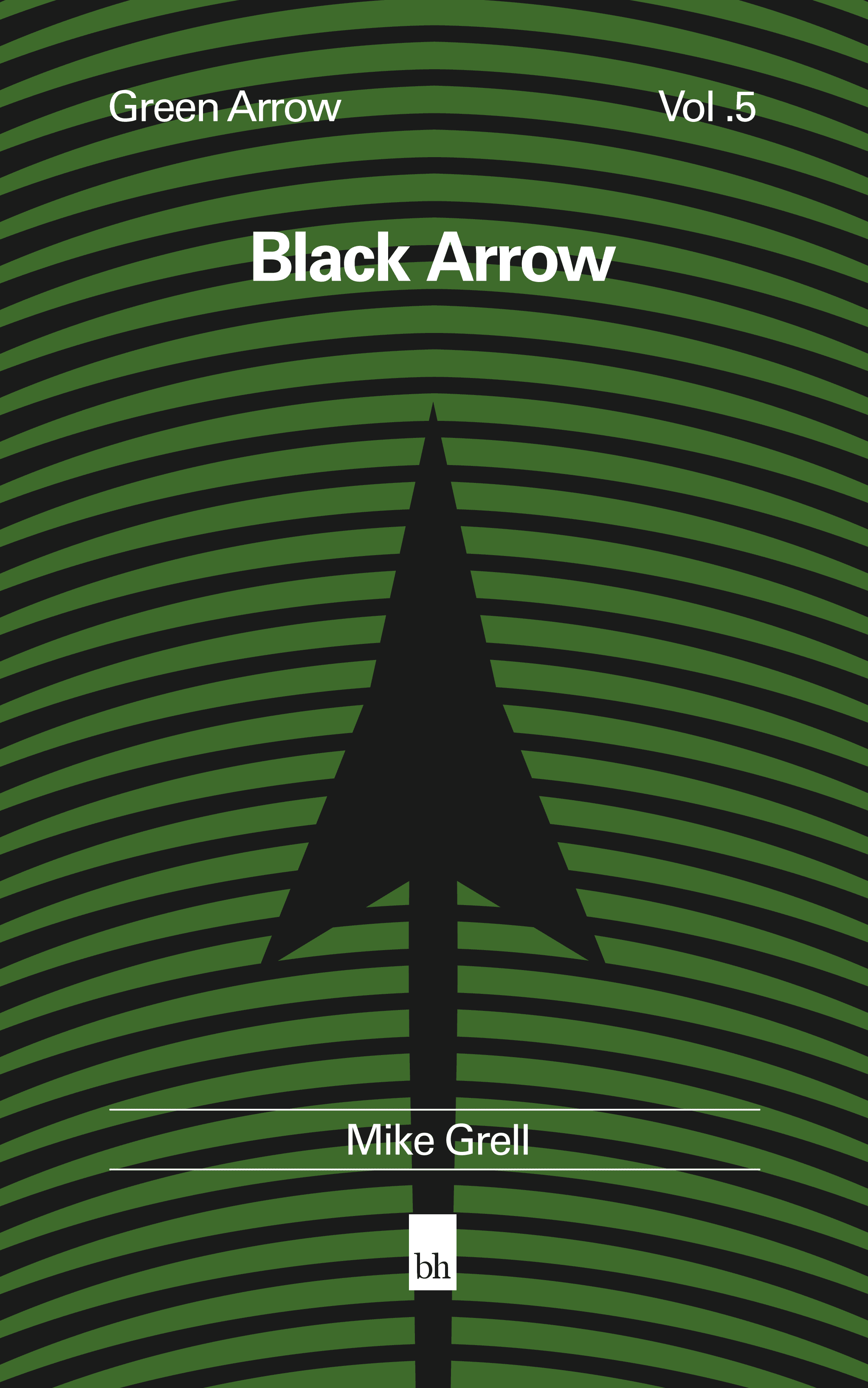 Book cover mock thumbnail for Green Arrow Vol. 5: Black Arrow