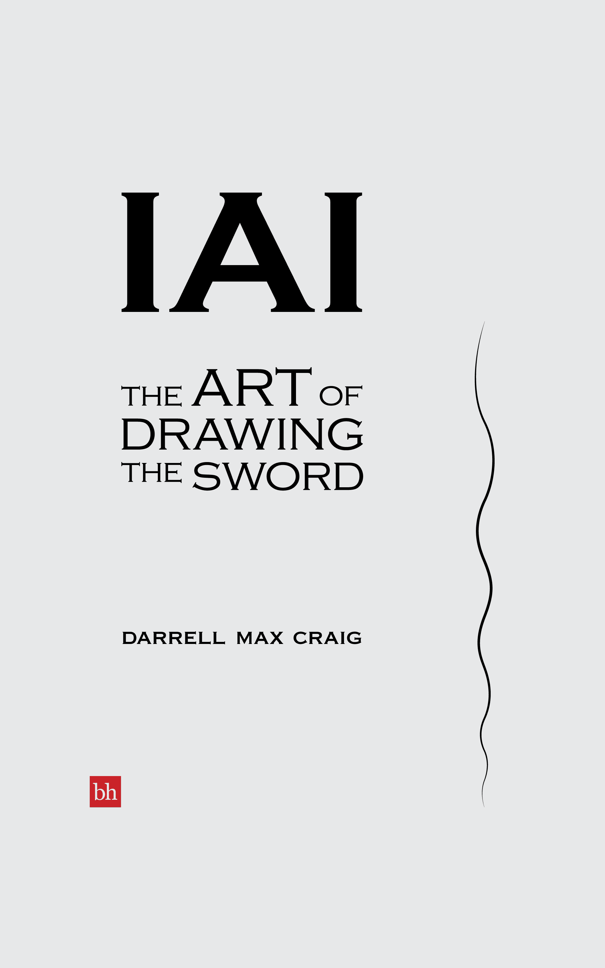 Book cover mock thumbnail for IAI: The Art Of Drawing The Sword
