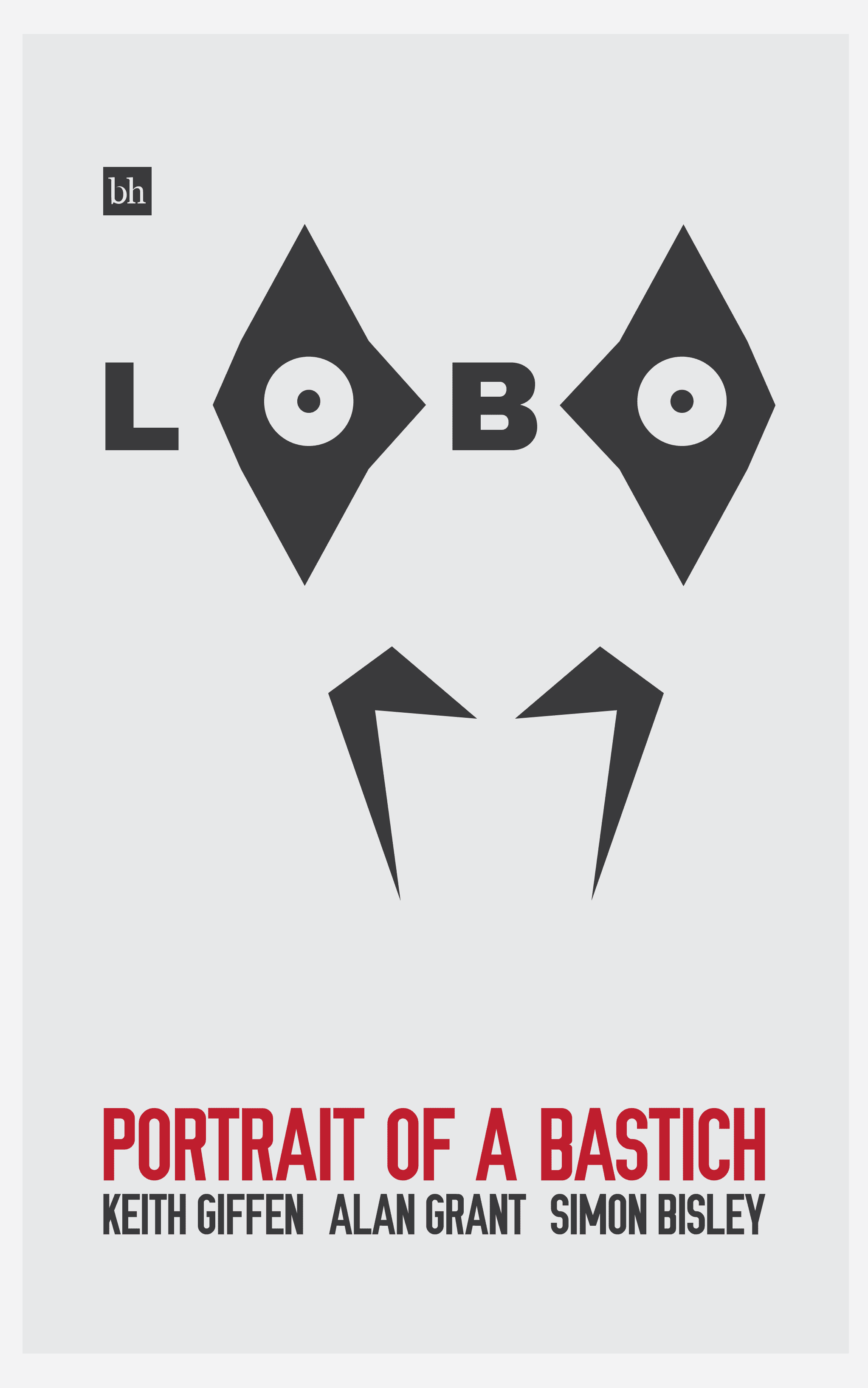 Book cover mock thumbnail for Lobo: Portrait of a Bastich