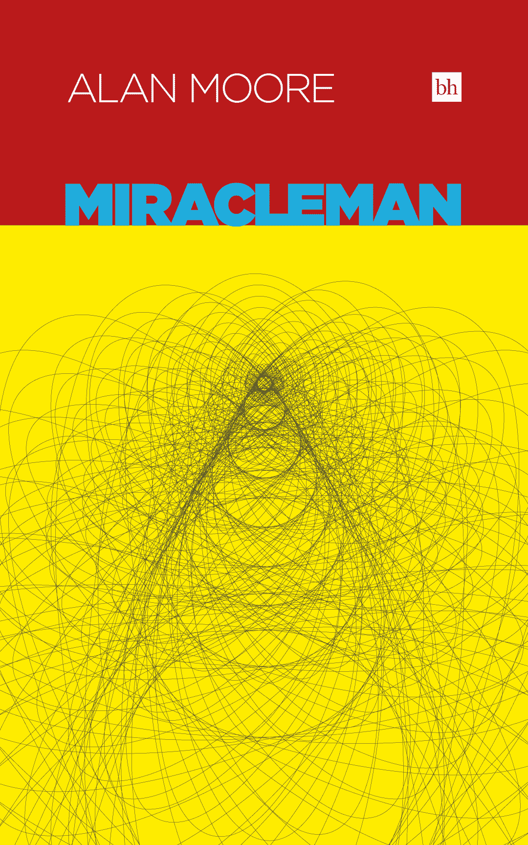 Miracleman Book Three: Olympus by Alan Moore