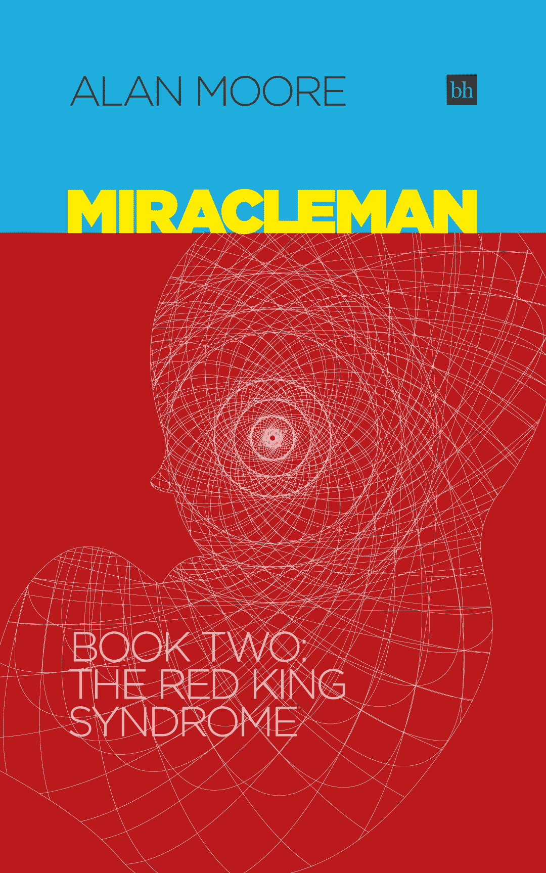 Book cover mock thumbnail for Miracleman Book Two: The Red King Syndrome