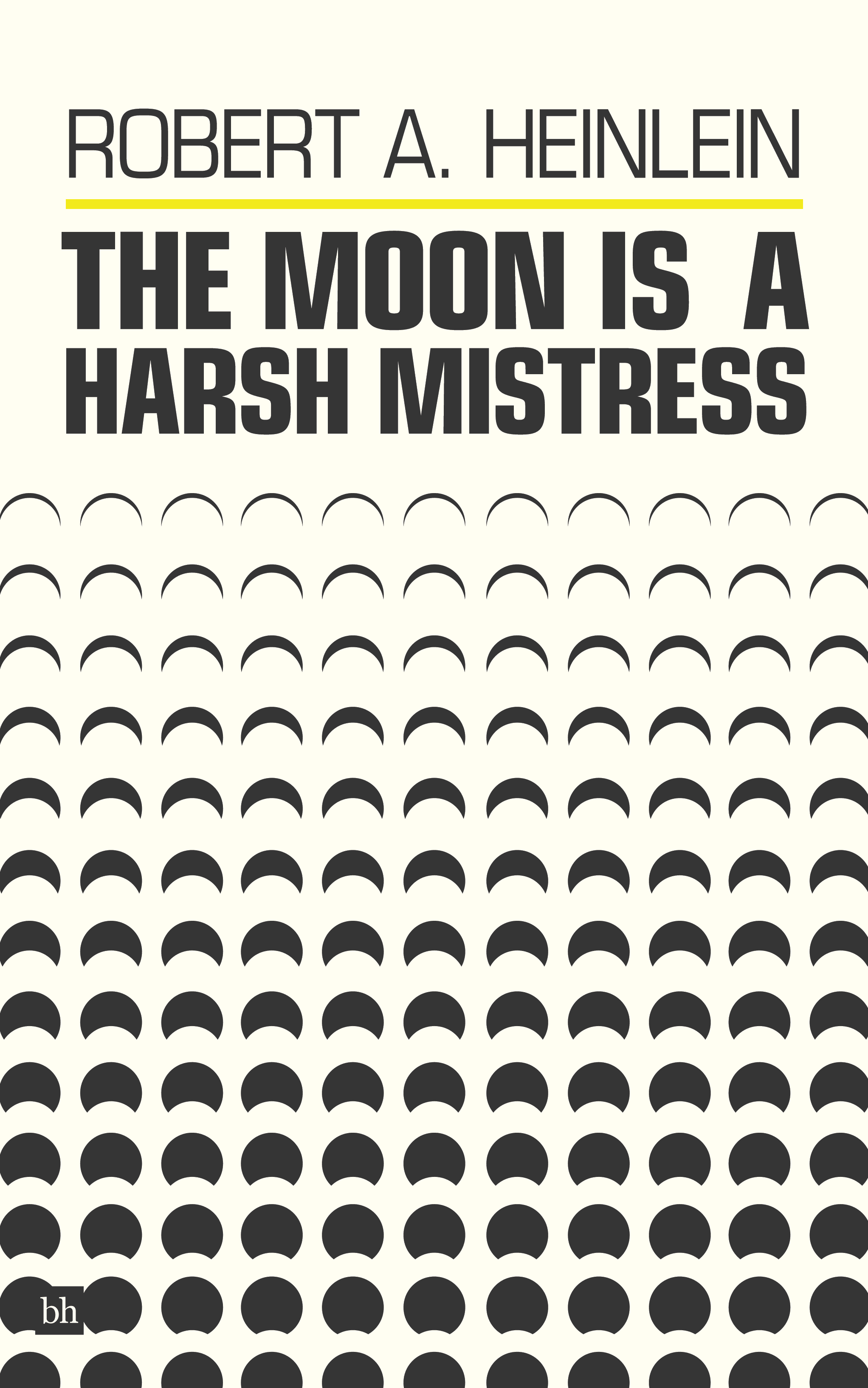 Book cover mock thumbnail for The Moon Is A Harsh Mistress